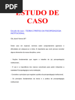 Estudo de Caso - Teoria e Prática Da Psicopedagogia Institucional