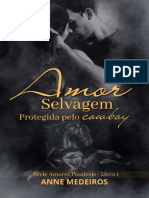 Amor Selvagem - Protegida Pelo - Anne Medeiros