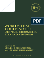 [the Library of Hebrew Bible_Old Testament Studies] Steven J. Schweitzer_ Frauke Uhlenbruch - Worlds That Could Not Be_ Utopia in Chronicles, Ezra and Nehemiah (2016, Bloomsbury T&T Clark) [10.5040_9780567664068]