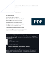 Existen Muchas Razones para Aprender Inglés y Debemos Recordar Que Este Se Volvió Un Requisito para Triunfar en El Mundo Globalizado