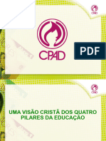 2 - Uma Visão Cristã Dos Quatro Pilares Da Educação