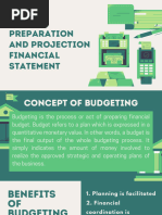 Lesson 4 BUDGET PREPARATION AND PROJECTION FINANCIAL STATEMENT