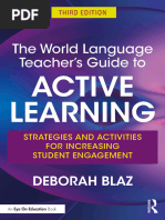 Deborah Blaz - The World Language Teacher's Guide To Active Learning - Strategies and Activities For Increasing Student Engagement-Routledge (2022)