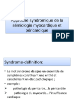 Approche Syndromique de La Sémiologie Myocardique Et Péricardique