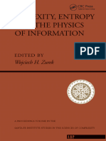 Complexity, Entropy, and The Physics of Information