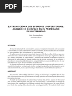 La Transición A Los Estudios Universitarios. Abandono o Cambio en El Primer Año de Universidad.