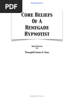 Core Beliefs of A Renegade Hypnotist