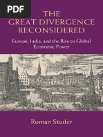 STUDER, Roman (2015) The Great Divergence Reconsidered Europe, India, and The Rise To Global Economic Power (Cambridge University Press)