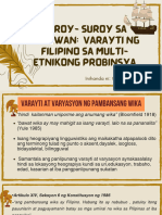 Suroy - Suroy Sa Palawan Varayti NG Filipino Sa Multi-Etnikong Probinsya at Chavacano Filipino Varayti NG Filipino Sa Siyudad NG Zamboanga