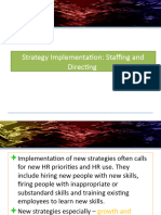 Strategy Implementation - Staffing and Directing