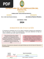 Estructura de La Formulación Del Proyecto.: - Joe Antonio Ramirez Panduro