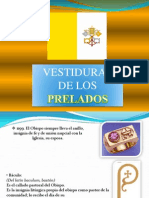 Vestiduras de Los Prelados