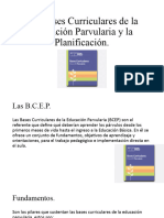 Las Bases Curriculares de La Educación Parvularia y La Planificación.