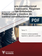 La Estructura Constitucional Del Estado Mexicano, Régimen Interno de Las Entidades Federativas y Medios de Control Constitucional