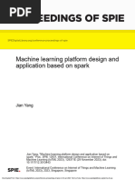 Machine Learning Platform Design and Application Based On SparkProceedings of SPIE The International Society For Optical Engineering