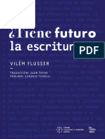 Flusser v. (2021) Tiene Futuro La Escritura