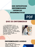 Riesgos Específicos de Enfermedades Crónico Degenerativas