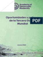 Oportunidades y Peligros de La Tercera Guerra Mundial