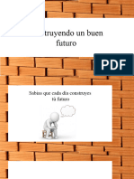 Construyendo Tu Futuro