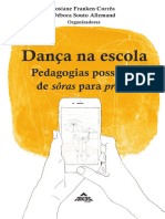 Josiane e Débora. Dança Na Escola - Pedagogias Possíveis de Sôras para Profes