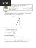 Nome: Justifique Todas As Respostas. Prova Sem o Uso de Calculadora