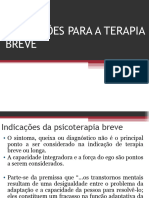 Aula 6 - INDICAÇÕES PARA A TERAPIA BREVE