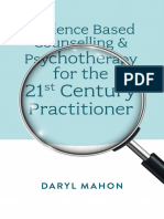 Daryl Mahon - Evidence Based Counselling & Psychotherapy For The 21st Century Practitioner-Emerald Publishing (2023)