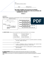 Uses Functions and Formulas in An Electronic Spreadsheet Tool To Perform Advanced Calculations On Numerical Data Week 6