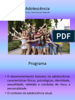 Adolescência: Profa. Erika Pannain Rezende