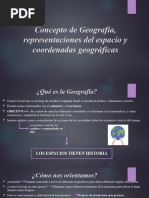 Concepto de Geografía, Representaciones Del Espacio y Coordenadas Geográficas Clase N°6