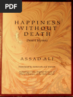 Desert Hymns - Happiness Without Death (Assad Ali (Tranl by Helminski - Shihabi) )