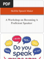 Skillful SpeechMaker