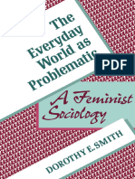 Dorothy Smith - The Everyday World As Problematic