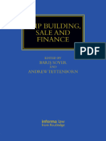 Baris Soyez, Andrew Tettenborn - Ship Building, Sale and Finance (2016)