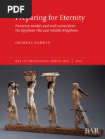 Preparing For Eternity - Funerary Models and Wall Scenes From The Egyptian Old and Middle Kingdoms - Georgia Barker