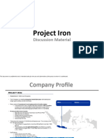 Project Iron, Presentation