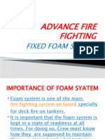 Fixed Foam System