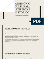 Patrimônio Cultural, Artístico e Histórico