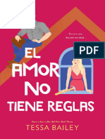 El Amor No Tiene Reglas - Tessa Bailey