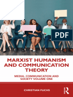 Christian Fuchs - Marxist Humanism and Communication Theory - Media, Communication and Society Volume One-Routledge (2021)