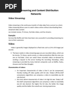 Video Streaming and Content Distribution Network