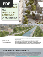 La Importancia Del Urbanismo y La Arquitectura Sustentable en Monterrey