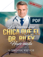 La Buena Chica Que El DR. Ridley Hace Mala - London Pryce