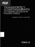 Transporte y Almacenamiento de Materias Primas en La Industria Básica (Tomo 2) - Luis Targhetta Arriola, Agustín López Roa - 1ra Edición