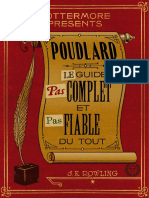 2016 J. K. Rowling - Harry Potter Nouvelles de Poudlard 1 - Poudlard Le Guide Pas Complet Et Pas Fiable Du Tout