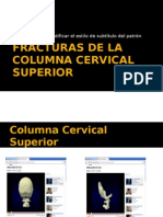 Fracturas Columna Cervical