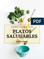 Cómo Hacer Tus Platos Saludables