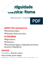 Antiguidade Clássica - Roma - Monarquia + República. - Prof. João Muniz Junior 2