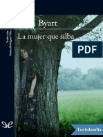 A S Byatt - Cuarteto de Frederica - 04 La Mujer Que Silba