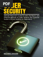 CYBER SECURITY Ultimate Beginners Guide To Learn The Basics and Effective Methods of Cyber